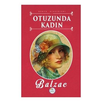 Otuzunda Kadın - Honore de Balzac