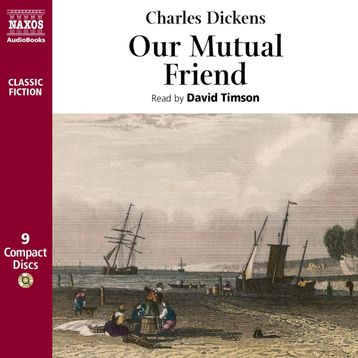 Our Mutual Friend - Charles Dickens