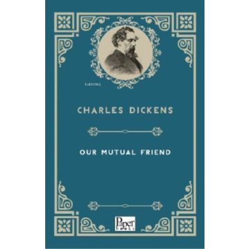 Our Mutual Friend-Paper Books