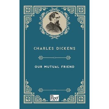 Our Mutual Friend-Paper Books