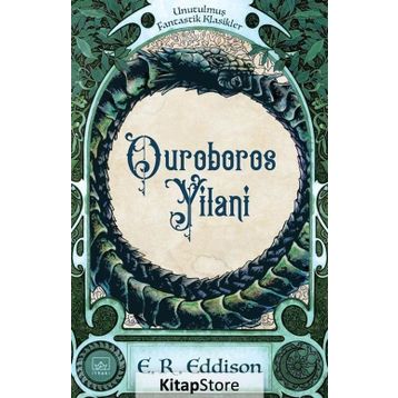 Ouroboros Yılanı - E. R. Eddison