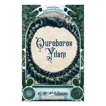Ouroboros Yılanı - E. R. Eddison