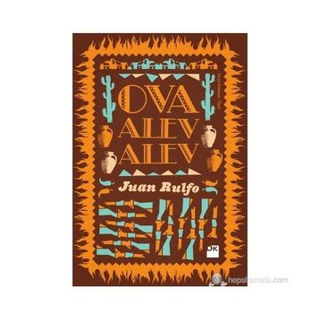 Ova Alev Alev - Juan Rulfo