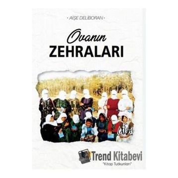Ovanın Zehraları - Aişe Deliboran