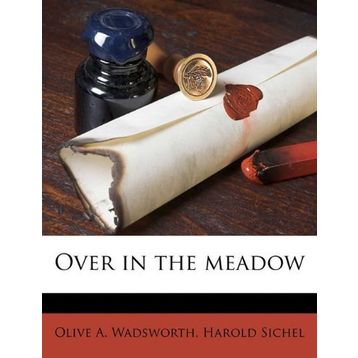 Over in the Meadow