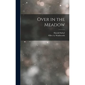 Over in the Meadow
