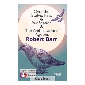 Over the Stelvio Pass Purification The Ambassadors Pigeons-Robert Barr