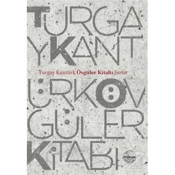 Övgüler Kitabı - Turgay Kantürk