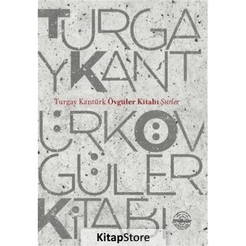 Övgüler Kitabı - Turgay Kantürk