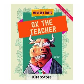 Ox The Teacher - Mevlana İdris