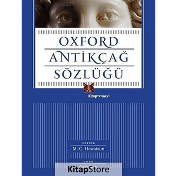 Oxford Antikçağ Sözlüğü - M. C. Howatson