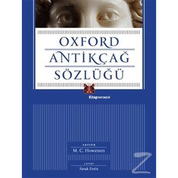 Oxford Antikçağ Sözlüğü - M. C. Howatson