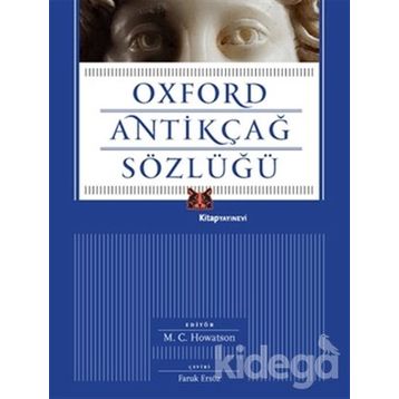 Oxford Antikçağ Sözlüğü - M. C. Howatson