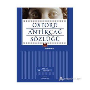 Oxford Antikçağ Sözlüğü - M. C. Howatson