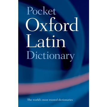 Oxford's Pocket Latin Dictionary - Oxford Dictionaries