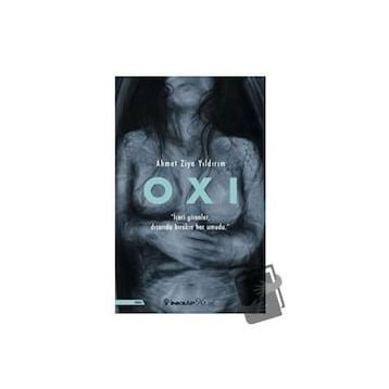 OXI - Ahmet Ziya Yıldırım