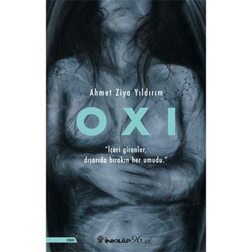 OXI - Ahmet Ziya Yıldırım