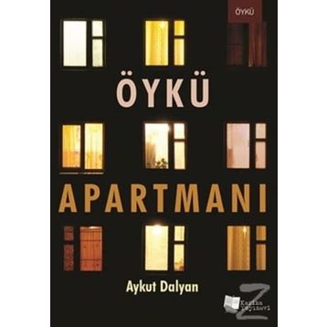 Öykü Apartmanı - Aykut Dalyan