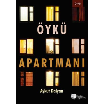 Öykü Apartmanı - Aykut Dalyan