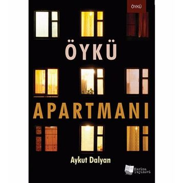 Öykü Apartmanı - Aykut Dalyan