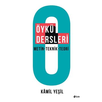 Öykü Dersleri - Kamil Yeşil