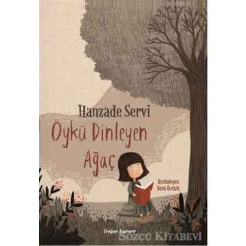 Öykü Dinleyen Ağaç - Hanzade Servi