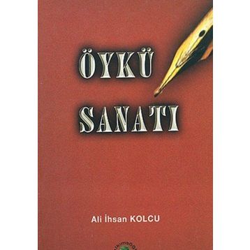 ÖYKÜ SANATI - ALI İHSAN KOLCU