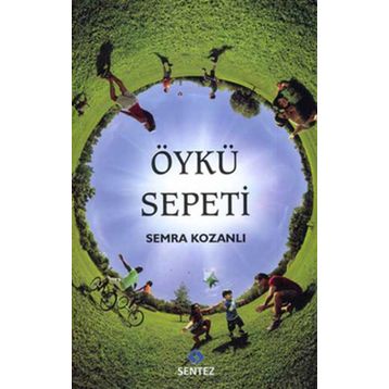 ÖYKÜ SEPETI - SEMRA KOZANLI