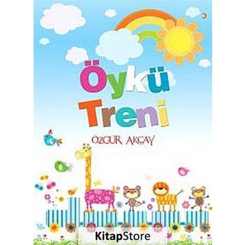 Öykü Treni - Özgür Akçay