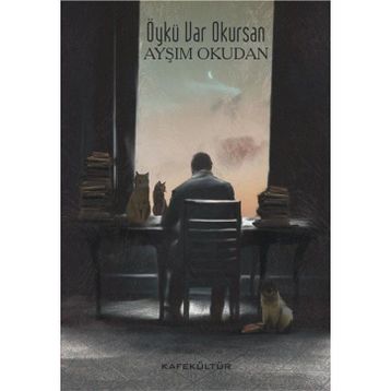 Öykü Var Okursan - Ayşım Okudan