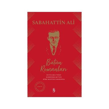 ÖYKÜ VE ROMANLARIYLA SABAHATTIN ALI - AFŞAR TİMUÇİN