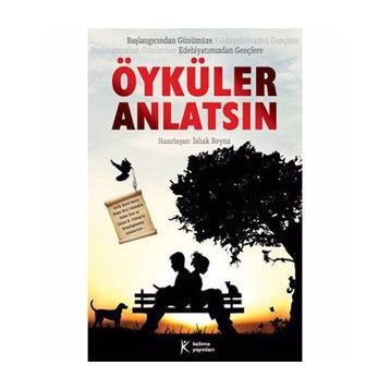 ÖYKÜLER ANLATSIN - İSHAK REYNA