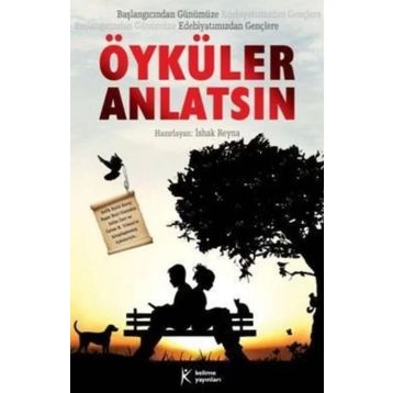ÖYKÜLER ANLATSIN - İSHAK REYNA