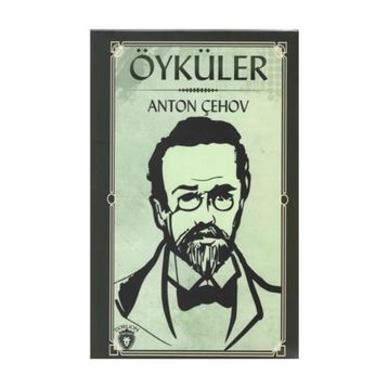Öyküler - Anton Pavloviç Çehov
