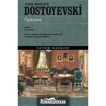 ÖYKÜLER - FYODOR MİHAYLOVİÇ DOSTOYEVSKI