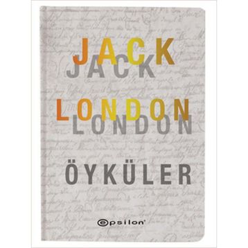 Öyküler - Jack London