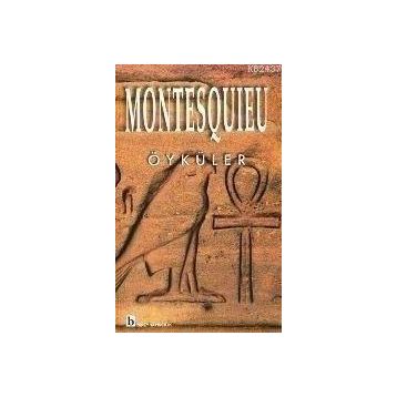 ÖYKÜLER - MONTESQUIEU