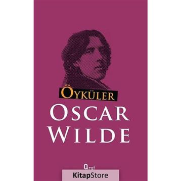 ÖYKÜLER - OSCAR WILDE
