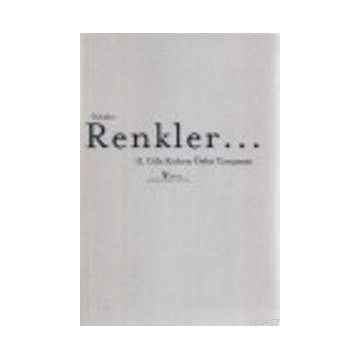 ÖYKÜLER RENKLER - GENEL