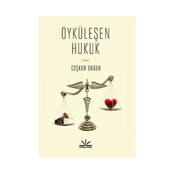ÖYKÜLEŞEN HUKUK - COŞKUN ONGUN