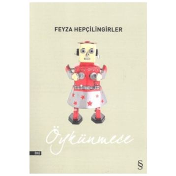 Öykünmece - Feyza Hepçilingirler
