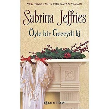 Öyle Bir Geceydi Ki - Sabrina Jeffries