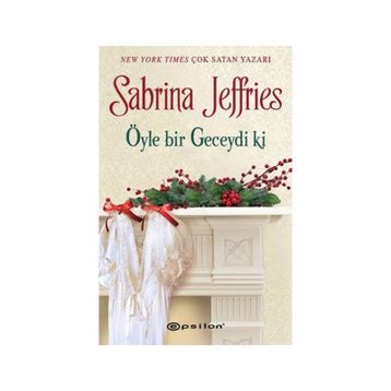 Öyle Bir Geceydi Ki - Sabrina Jeffries