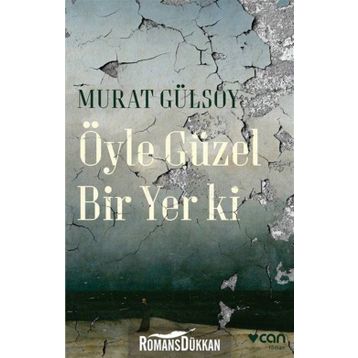 Öyle Güzel Bir Yer ki - Murat Gülsoy