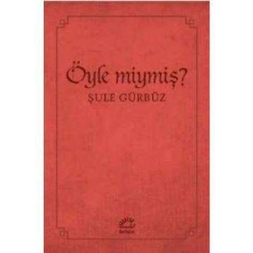 Öyle miymiş? - Şule Gürbüz
