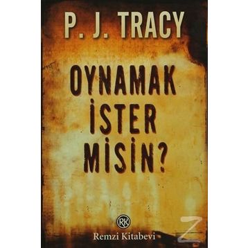 OYNAMAK İSTER MISIN? - P. J. TRACY