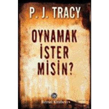 OYNAMAK İSTER MISIN? - P. J. TRACY