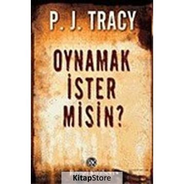 OYNAMAK İSTER MISIN? - P. J. TRACY