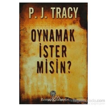 OYNAMAK İSTER MISIN? - P. J. TRACY