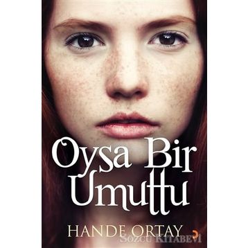 Oysa Bir Umuttu - Hande Ortay